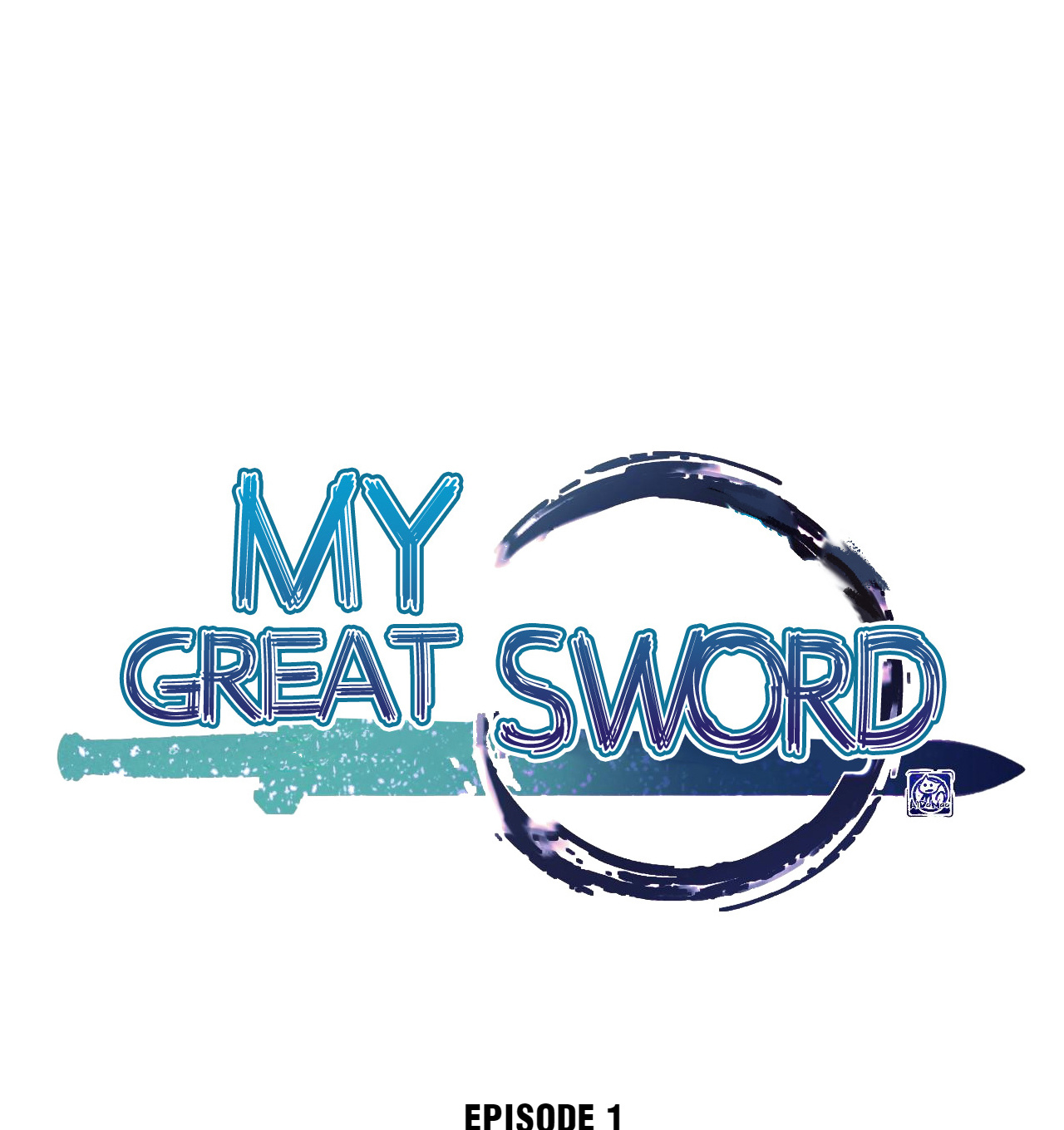 My Great Sword Damn! The Power of This Great Sword! 第1页